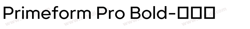 Primeform Pro Bold字体转换